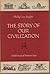 The Story of Our Cvilization