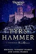 Tyr's Hammer: A Foreworld SideQuest