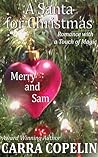 A Santa For Christmas by Carra Copelin