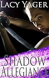 Shadow Allegiance