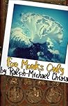 For Monks Only by Ralph-Michael Chiaia