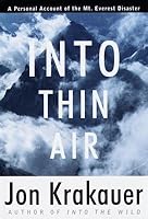 Into Thin Air: A Personal Account of the Mt. Everest Disaster