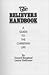 The Believers Handbook: A G...