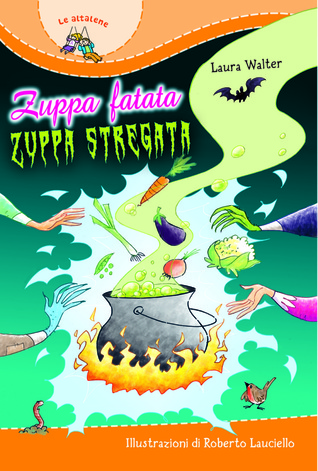 Zuppa fatata zuppa stregata