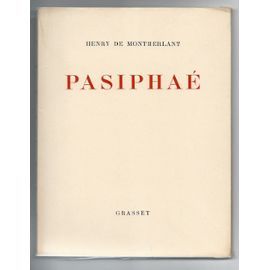 Pasiphae By Henry De Montherlant
