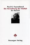 Die Vernichtung der Vielfalt. Die Vernichtung der Vielfalt.