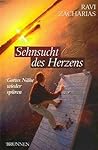 Sehnsucht des Herzens. Gottes Nähe wieder spüren.