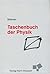 Taschenbuch der Physik