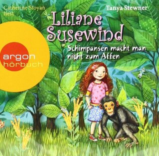 Schimpansen macht man nicht zum Affen (Liliane Susewind)