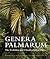 Genera Palmarum: The Evolution and Classification of Palms