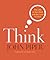 Think: The Life and the Mind and the Love of God