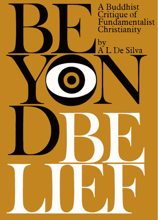 Beyond Belief: A Buddhist Critique of Fundamentalist Christianity (Paperback)