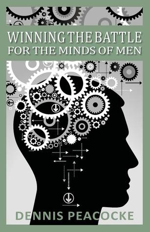 Winning the Battle for the Minds of Men