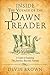 Inside the Voyage of the Dawn Treader: A Guide to Exploring the Journey beyond Narnia