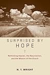 Surprised by Hope...