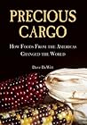 Precious Cargo: H...