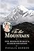 To the Mountain: One Mormon Woman's Search for Spirit
