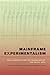 Mainframe Experimentalism by Hannah B. Higgins