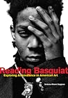 Reading Basquiat:...