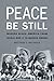 Peace Be Still: Modern Black America from World War II to Barack Obama