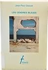 Les cendres bleues by Jean-Paul Daoust