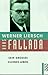 Hans Fallada: Sein Grosses Kleines Leben