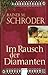 Im Rausch der Diamanten