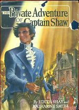 The Private Adventures Of Captain Shaw