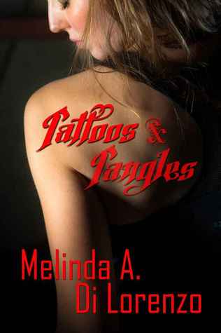 Tattoos and Tangles (Kindle Edition)