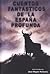 Cuentos fantásticos de la España profunda by Raúl Gonzálvez del Águila