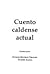 Cuento caldense actual