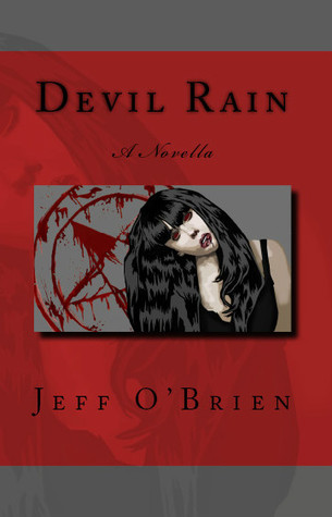 Devil Rain- A Novella (Paperback)