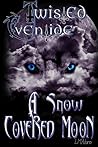 A Snow Covered Moon by L.M. Adams