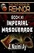 Imperial Masquerade (The Two Moons of Rehnor, Book 11)