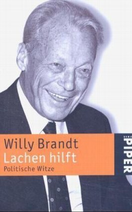 Lachen hilft. Politische Witze.