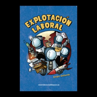 Explotación laboral (Paperback)