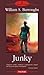 Junky by William S. Burroughs