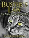 Buster's Law (An Animal Shelter Novel)