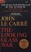 The Looking Glass War by John le Carré