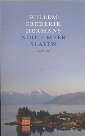 Nooit Meer Slapen By Willem Frederik Hermans