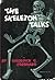 The Skeleton Talks