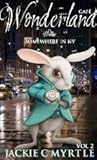 Wonderland Café Somewhere in NY (Fairy Tale Mystery Adventures, #2)