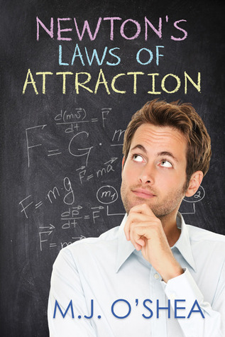 Newton's Laws of Attraction (Newton's Laws of Attraction, #1)