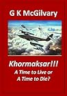 Khormaksar!!!: A Time to Live or a Time to Die?