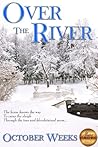 Over the River
