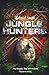 Jungle Hunters