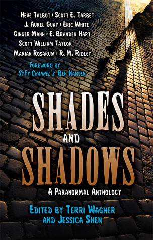 Shades and Shadows: a Paranormal Anthology