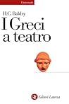 I Greci a teatro....