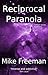 Reciprocal Paranoia (Contac...