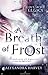 A Breath of Frost (The Lovegrove Legacy, #1)